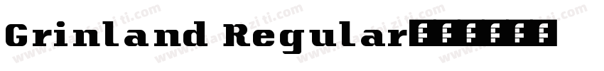 Grinland Regular字体转换